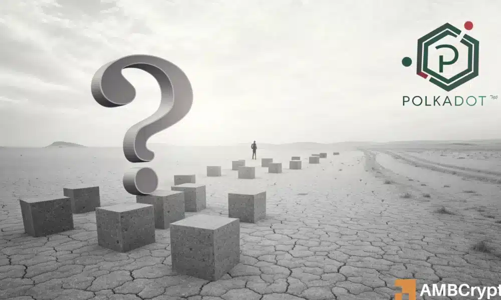 Polkadot 生态系统的挑战和 DOT 的衰竭——未来何去何从?